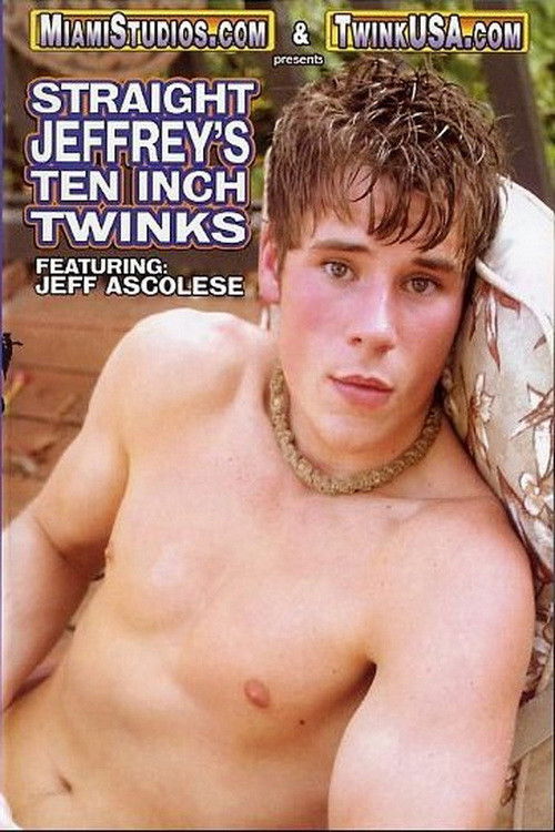Straight Jeffrey's Ten Inch Twinks (2005) poster