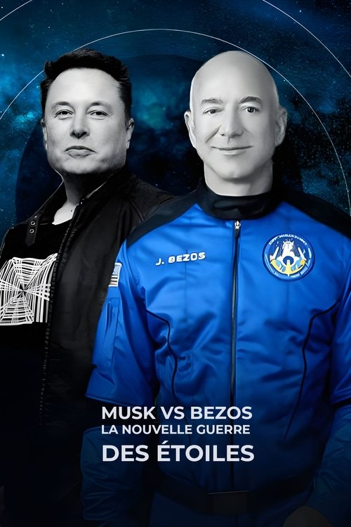 Musk vs Bezos, la nouvelle guerre des étoiles (2022) poster