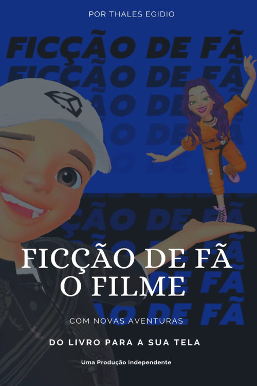 Ficção De Fã - O Filme (2021) poster