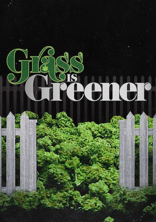 Grass Is Greener (2019) poster
