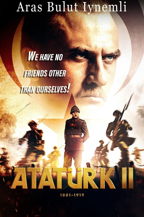 Atatürk II 1881 – 1919 (2024) poster