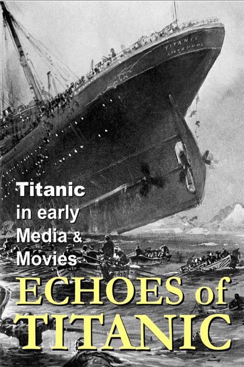 Titanic: Echoes of Titanic (1998) poster