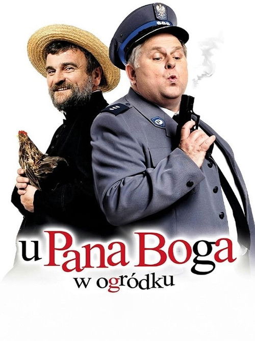 U Pana Boga w ogródku (2007) poster