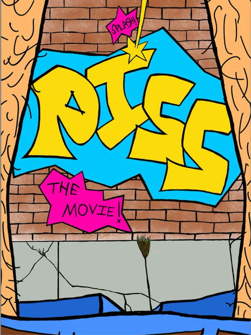PISS: The Movie (2025) poster