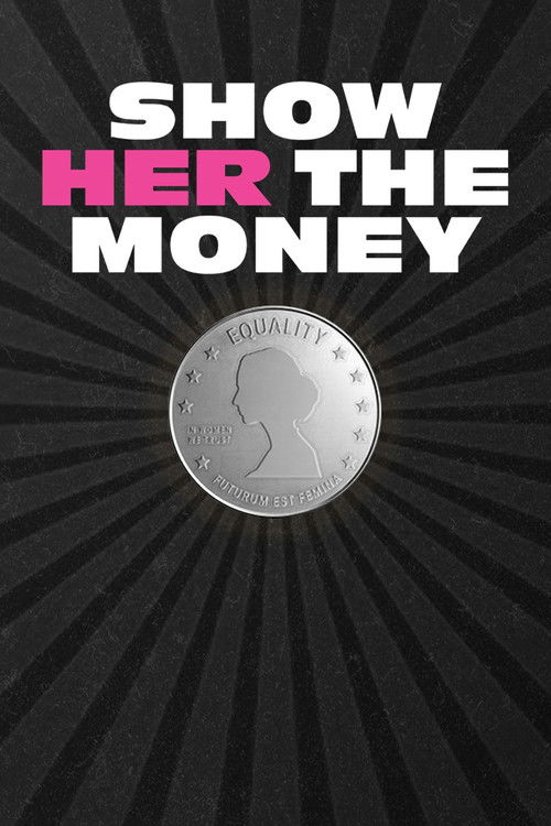 Show Her the Money (2023) poster