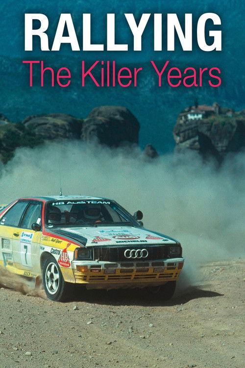 Rallying: The Killer Years (2012) poster