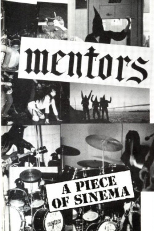 The Mentors: A Piece of Sinema (1990) poster