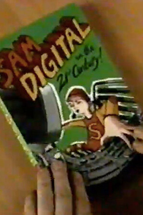 The Adventures of Sam Digital in the 21st Century (1999) poster