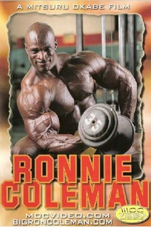Ronnie Coleman: The First Training Video (1998) poster