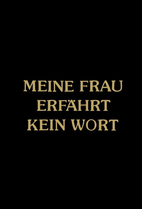 Meine Frau erfährt kein Wort (1982) poster