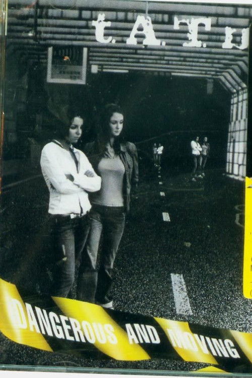 Tatu - Dangerous and Moving Bonus DVD (2005) poster