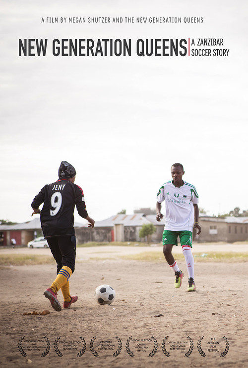 New Generation Queens: A Zanzibar Soccer Story (2015) poster
