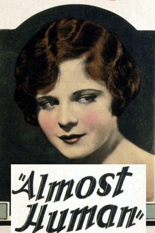 Almost Human (1927) poster