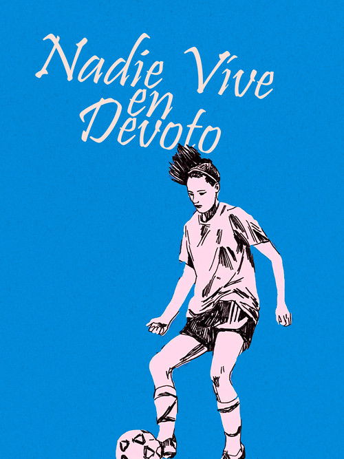 Nadie Vive en Devoto poster