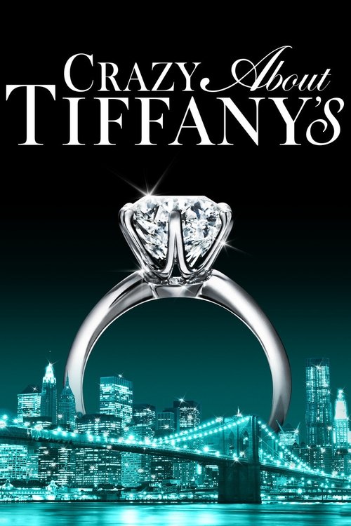 Crazy About Tiffany's (2016) poster