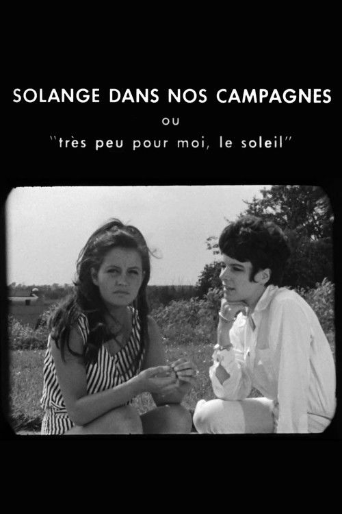 Solange in Our Countryside or Very Little for Me, the Sun (1964) poster