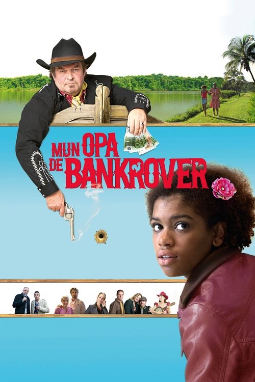 My Grandpa the Bankrobber (2011) poster