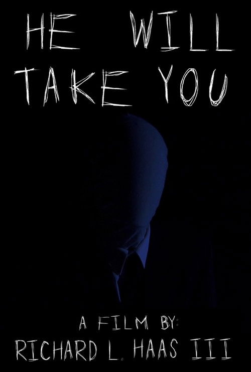 He Will Take You (2013) poster