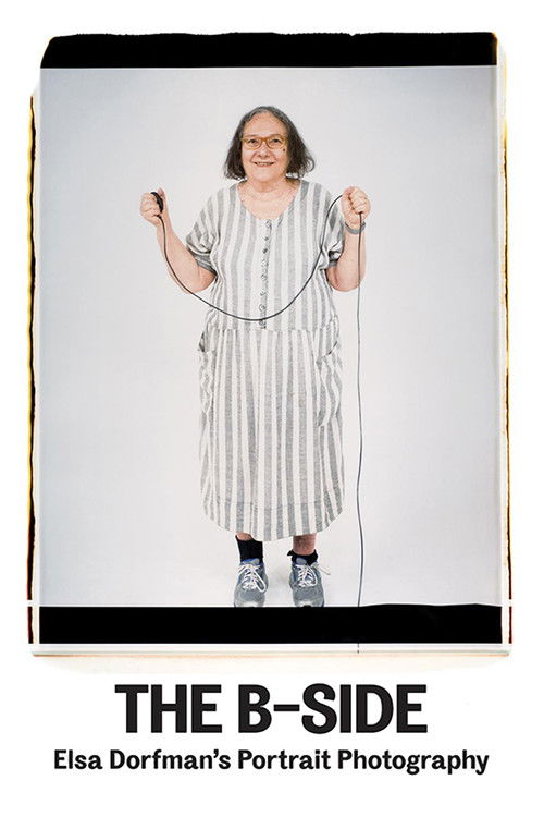 B Yüzü: Elsa Dorfman'ın Portre Fotoğrafları (2017) poster