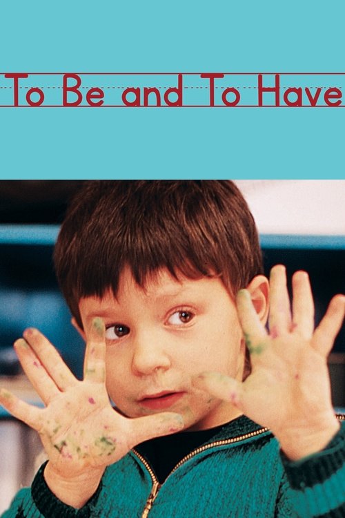 To Be and to Have (2002) poster