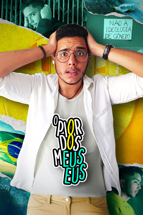 O Pior Dos Meus Eus poster