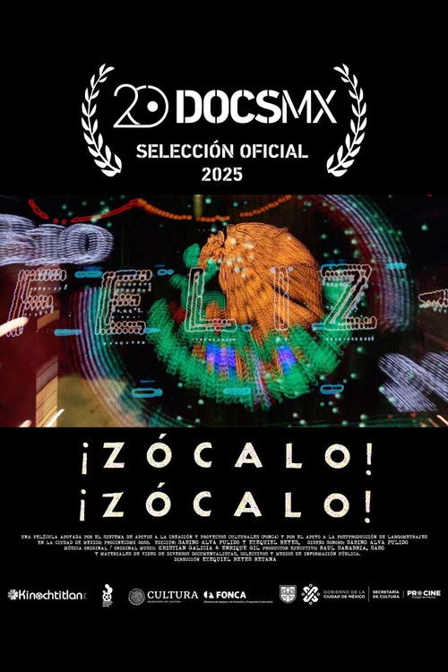 ¡Zócalo! ¡Zócalo! (2025) poster