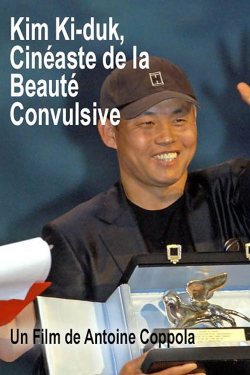 Kim Ki-duk, filmmaker of convulsive beauty (2007) poster