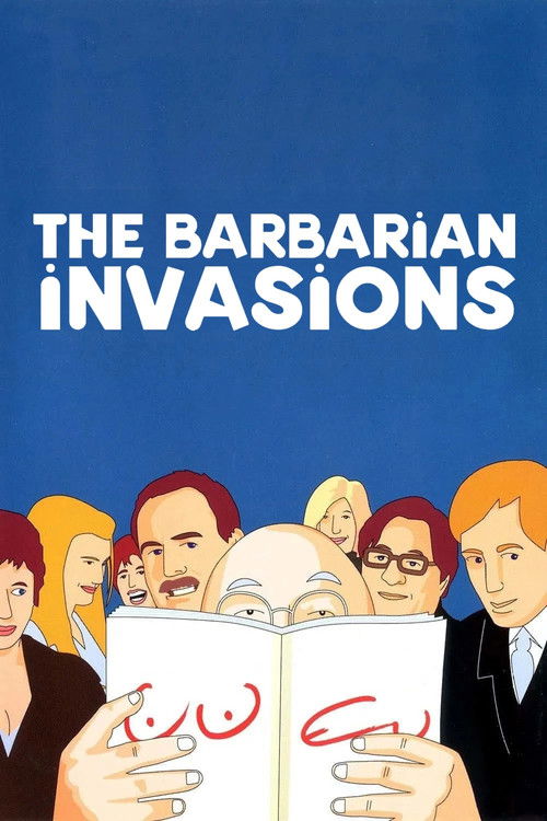 The Barbarian Invasions (2003) poster