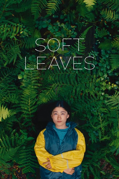 Soft Leaves (2025) poster