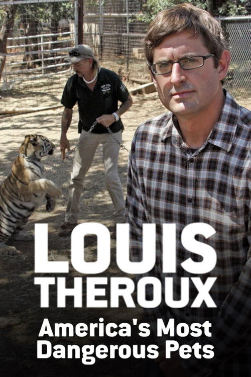 Louis Theroux: America's Most Dangerous Pets (2011) poster
