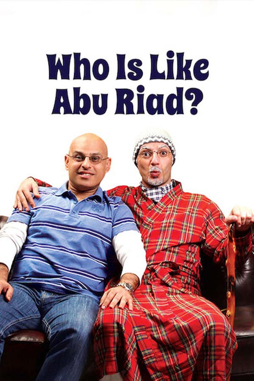 Who Is Like Abu Riad? (2008) poster