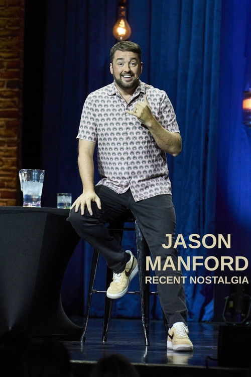 Jason Manford: Recent Nostalgia (2022) poster