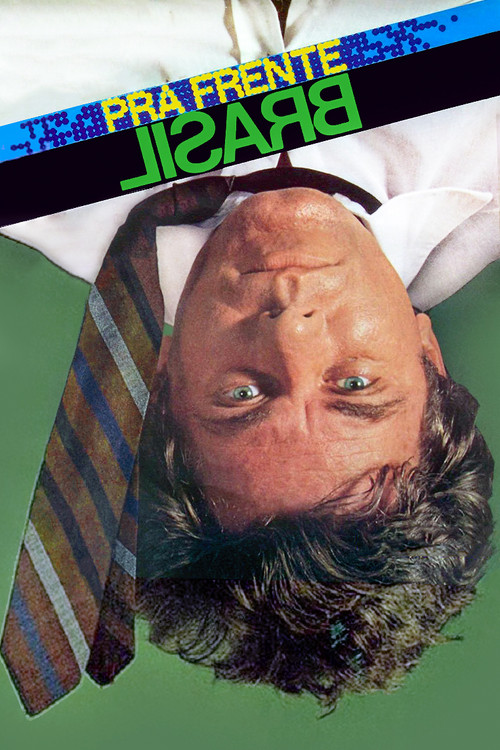 Pra Frente, Brasil (1982) poster
