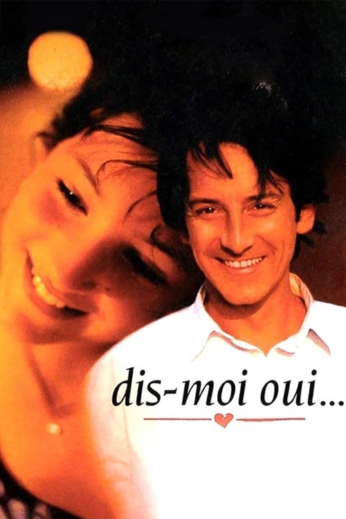 Dis-moi oui... (1995) poster