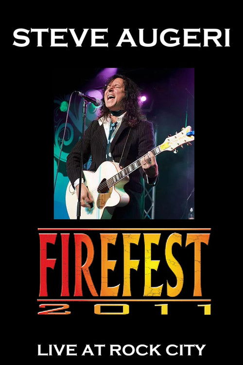 Steve Augeri: Live at Firefest 2011 (2011) poster