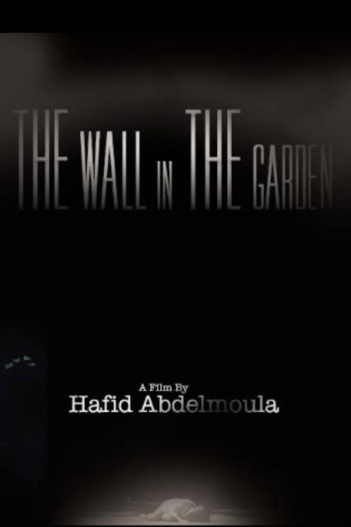 The Wall in the Garden (2016) poster