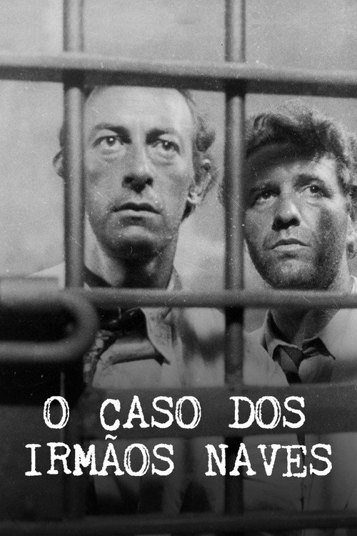 O Caso dos Irmãos Naves (1967) poster