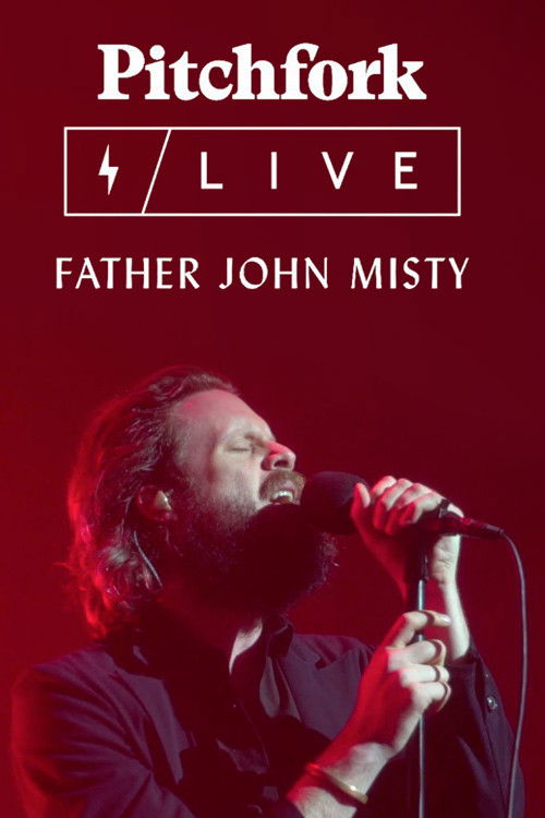 Father John Misty Live at the Capitol Theatre (2017) poster