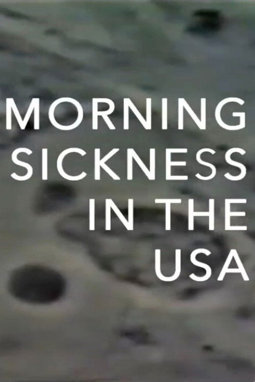 Morning Sickness in the USA (2021) poster
