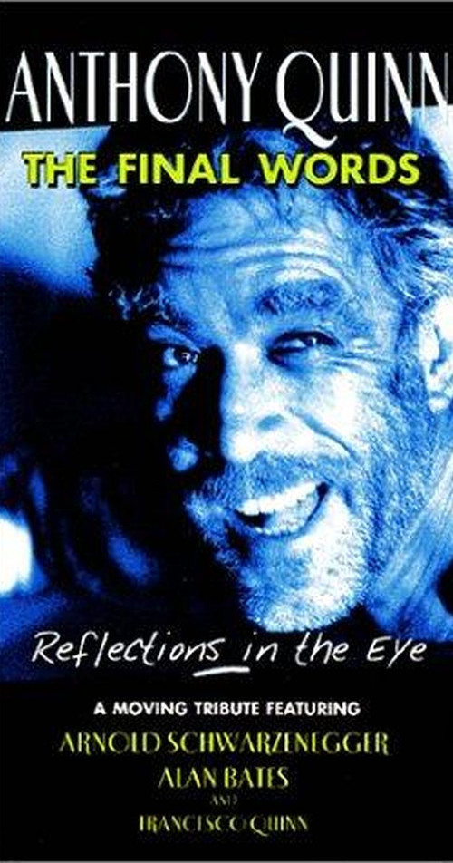 Anthony Quinn: The Final Words (2001) poster