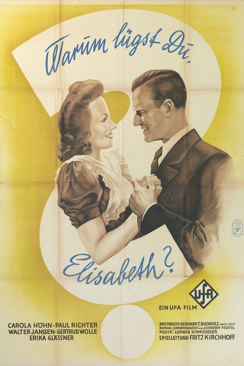 Warum lügst Du, Elisabeth? (1944) poster
