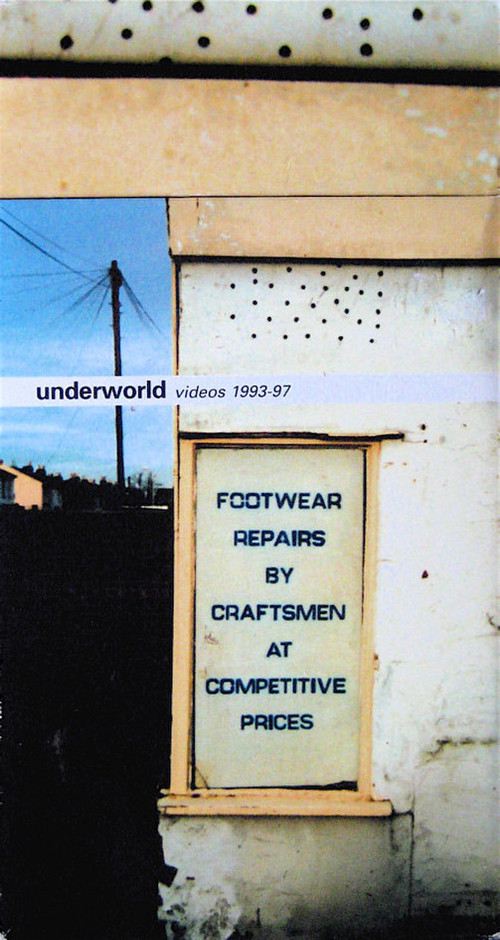 Underworld Videos 1993-97; Footwear Repairs by Craftsmen at Competitive Prices (1998) poster