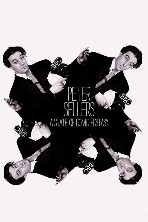 Peter Sellers: A State of Comic Ecstasy (2020) poster