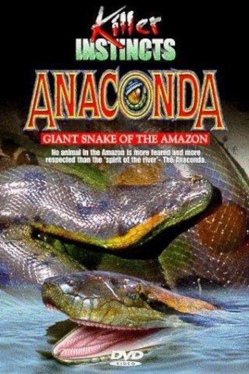 Anaconda: Giant Snake of the Amazon (1999) poster