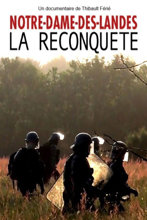 Notre-Dame-des-Landes, la reconquête (2019) poster