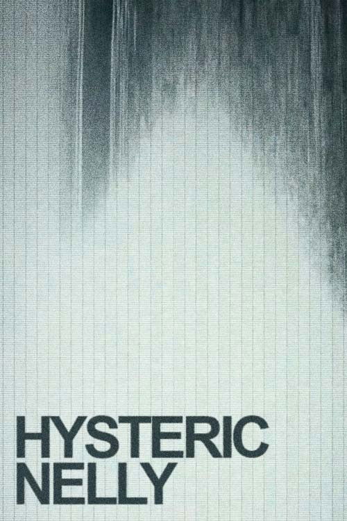 Hysteric Nelly (2023) poster