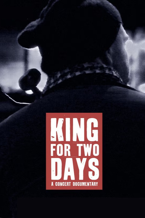 King for Two Days (2012) poster
