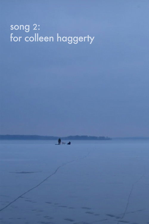 Song 2: For Colleen Haggerty (2023) poster