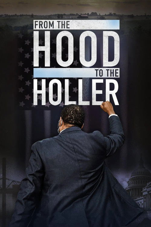 From the Hood to the Holler (2022) poster