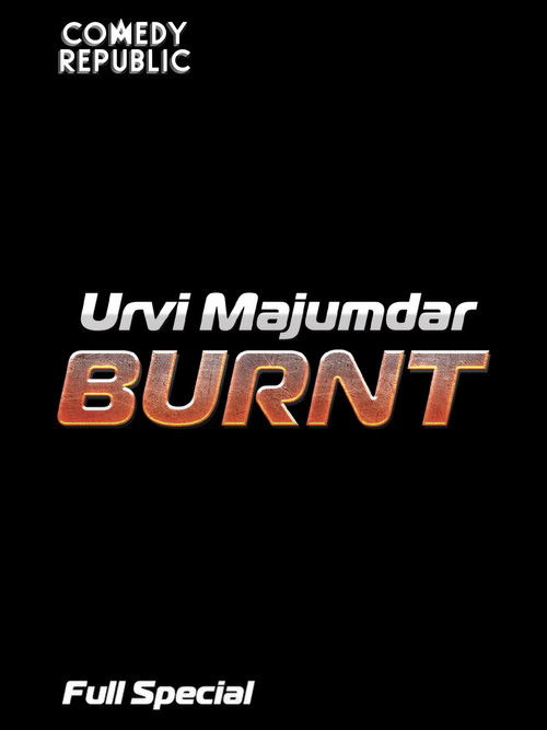 Urvi Majumdar - Burnt (2024) poster